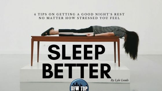 4 Tips to a Better Night’s Sleep for Business Owners