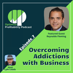 Rey Fleming Optimize Profitability Podcast Guest