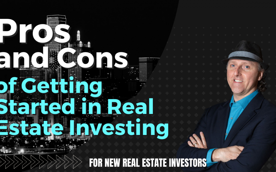 Pros and cons of real estate investing