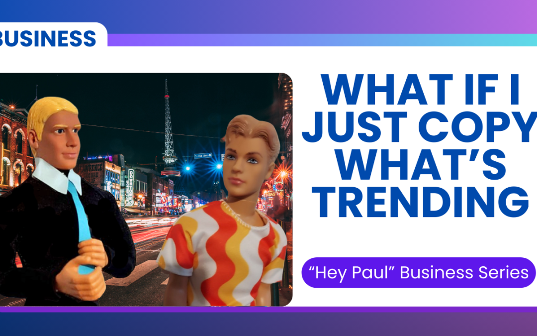 Trends Are Seasoning, Strategy Is the Meal: Super Short Business Trainings