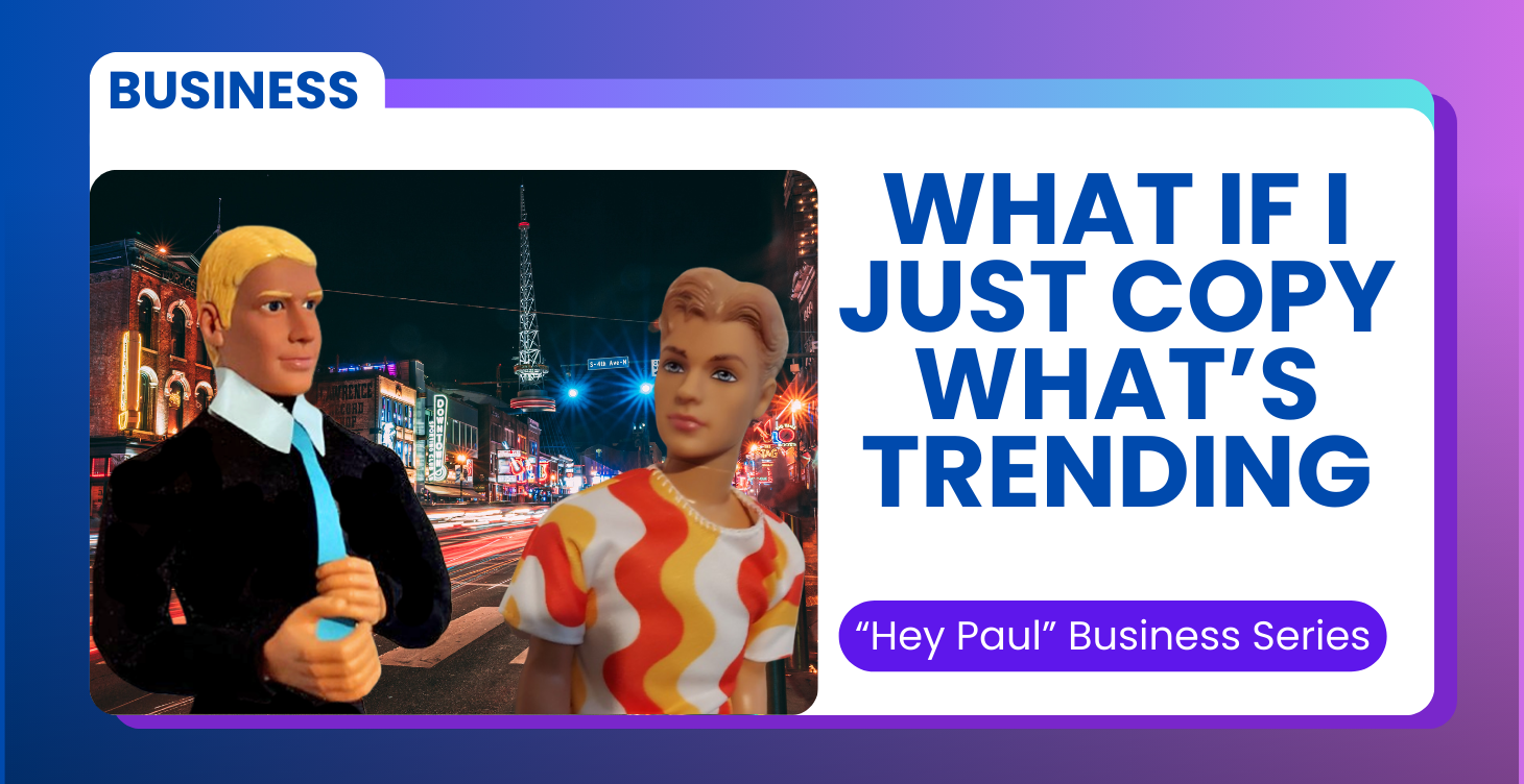 HP-What If I Just Copy What’s Trending